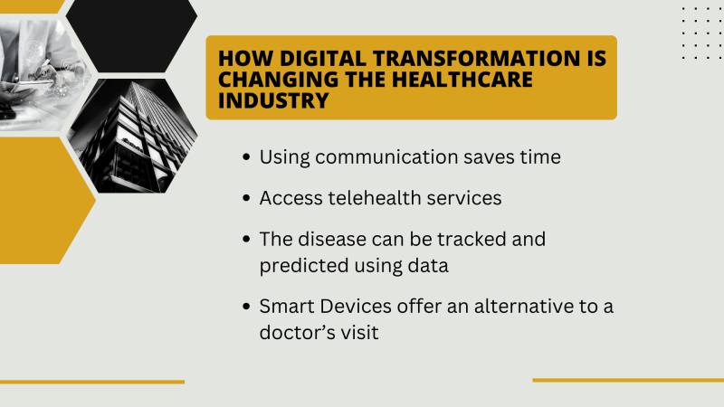 How digital transformation is changing the healthcare industry